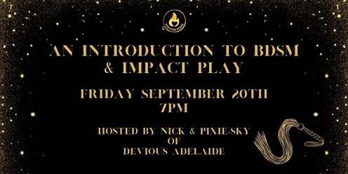 Devious Adelaide presents: Intro to BDSM and Impact Play