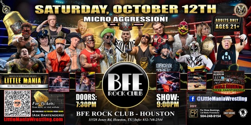 Houston, TX - Micro Wrestling All * Stars @ BFE Rock Club: Little Mania Wrestling Rips through the Ring