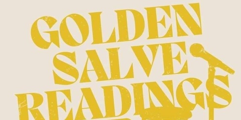 Golden Salve Readings