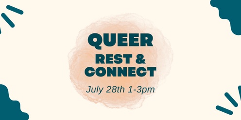 Queer Rest & Connect