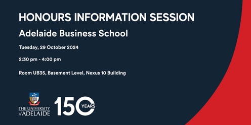 Honours Information Session - Adelaide Business School 