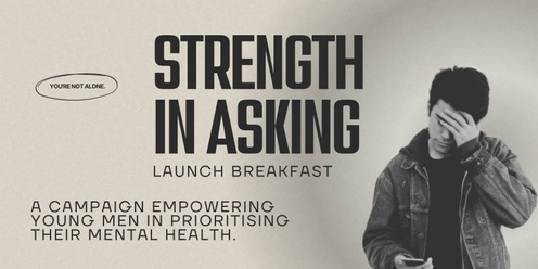 Strength in Asking - Breakfast Launch