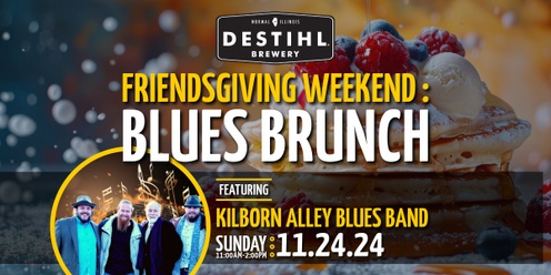 Friendsgiving Weekend: Blues Brunch