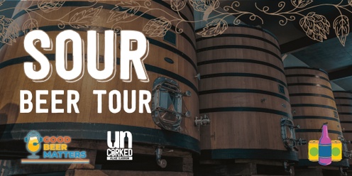 Sour Beer Tour at UnCorked Village Classroom