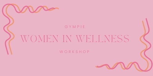 Women in Wellness 