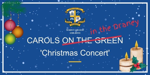 Carols in the Draney - Christmas Concert 2024