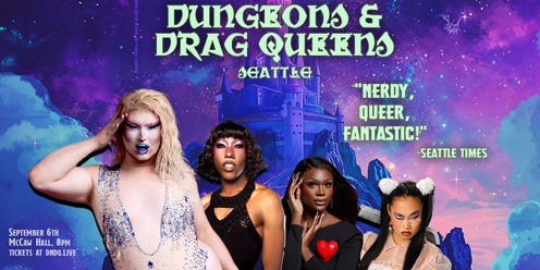 Dungeons and Drag Queens: Seattle!