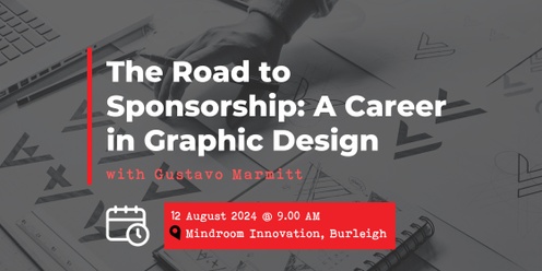 The Road to Sponsorship: A Career in Graphic Design with Gustavo Marmitt