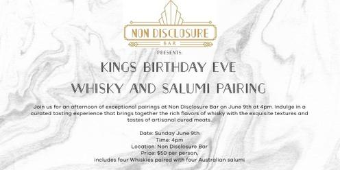 Non Disclosure Bar Presents: Kings BDay Eve Whisky and Salumi Pairing