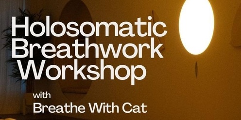 Holosomatic Breathwork Workshop