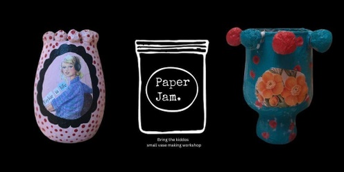 Paper Jam-Bring the kiddos Vase Workshop 