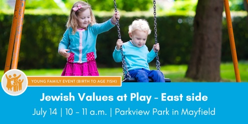 Jewish Values at Play - East Side