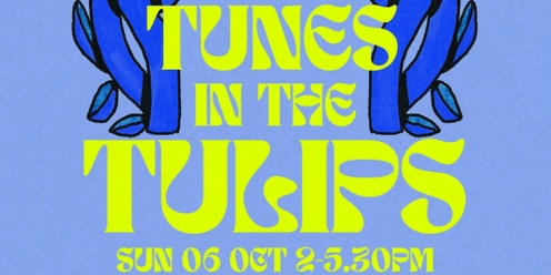 Tunes in the Tulips 2024  -  Featuring Yirrmal