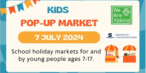 2024 July - Kids Pop Up Market - Seller Registration