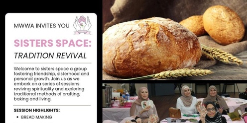 Sisters Space: Bread Making Class 