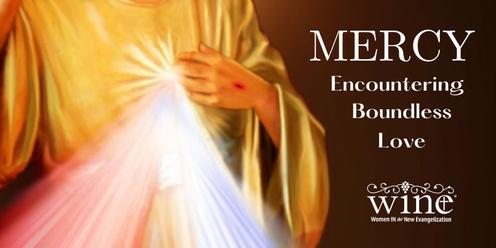 Mercy: Encountering Boundless Love