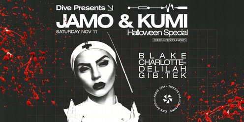 DIVE Presents: JÄMO & KUMI (Halloween Special)