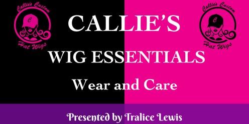 Callie's | Wig Essentials | Wear & Care
