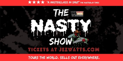 The Nasty Show WA Comedy Week (Victoria Park)