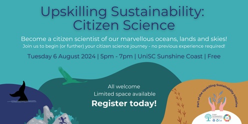 Upskilling Sustainability: Citizen Science 