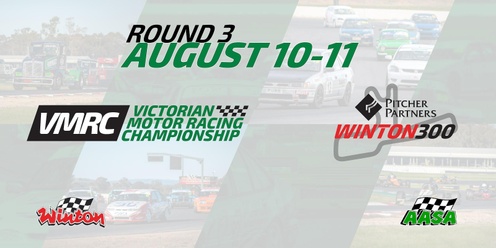 Victoria Motor Racing Championship (VMRC) Round 3 & Winton 300: August 9-11 Winton Motor Raceway