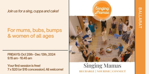 Singing Mamas 8 weekly sessions