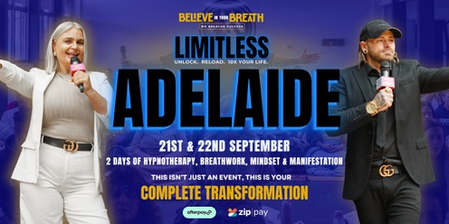 LIMITLESS - ADELAIDE