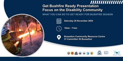 Get Bushfire Ready - Focus on the Disability Community