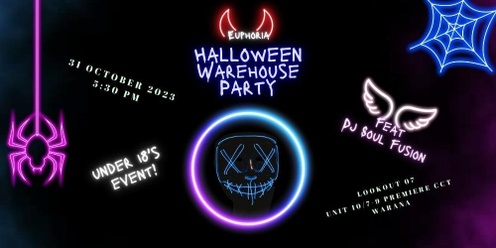 Euphoria Halloween Warehouse Party