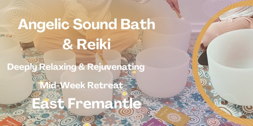 Angelic Sound Bath & Reiki: mid-week retreat for deep relaxation