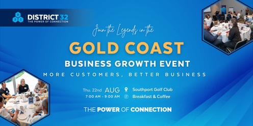 District32 Business Networking Gold Coast – Legends- Thu 22 Aug