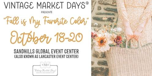 Vintage Market Days® of Nebraska presents "Fall Is My Favorite Color"