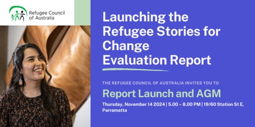 Refugee Stories for Change Report Launch and RCOA AGM