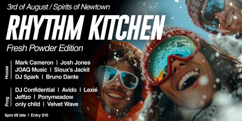 Rhythm Kitchen | Fresh Powder Edition