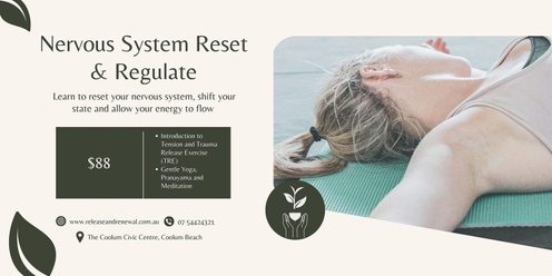 Nervous System Reset & Regulate