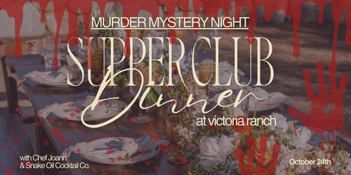 Murder Mystery Supper Club Dinner with Snake Oil Cocktails 