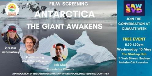 Film Premiere - Antarctica the Giant Awakens (feature documentary 55 mins mixed for cinema) - Screening 1