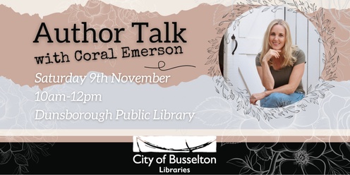 Author Talk with Coral Emerson @ Dunsborough Library