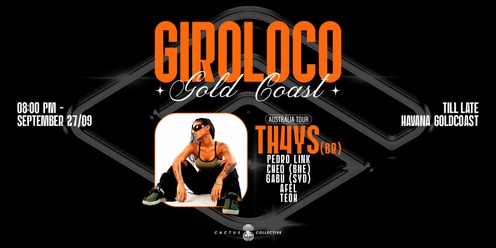 GIROLOCO PRESENTS: DJ Th4ys