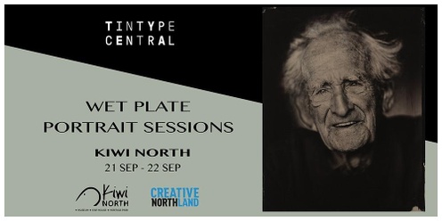 Kiwi North: Wet Plate Portrait Sessions