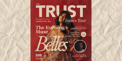 BELLES - The Trust Issues Tour with special guest Trevor Martin