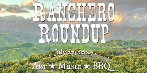 Ranchero Roundup 2024