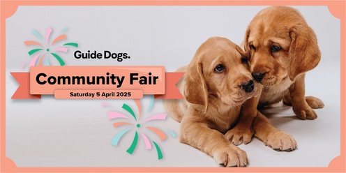 Guide Dogs Victoria - Community Fair 2025