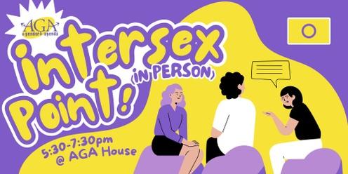 Intersex Point: In Person - May