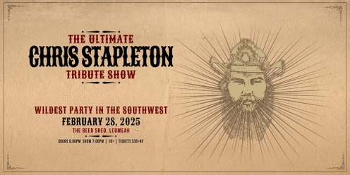 The Ultimate Chris Stapleton Tribute Show at The Beer Shed