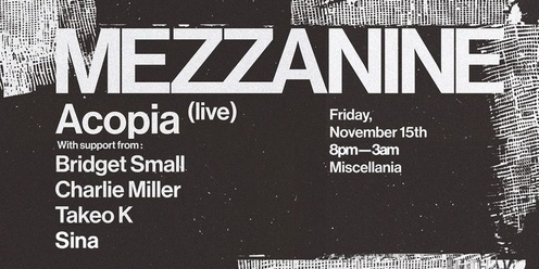 MEZZANINE : ACOPIA (live)