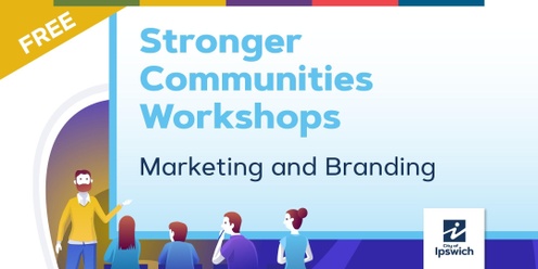 Stronger Communities  -  Marketing and Branding
