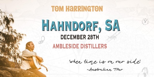 Tom Harrington - Ambleside Distillers (Hahndorf)