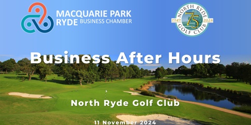 AGM and Business After Hours  • Mon, 11 Nov  •  MPRBC • North Ryde Golf Club