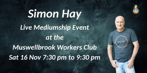 Aussie Medium, Simon Hay at the Muswellbrook Workers Club